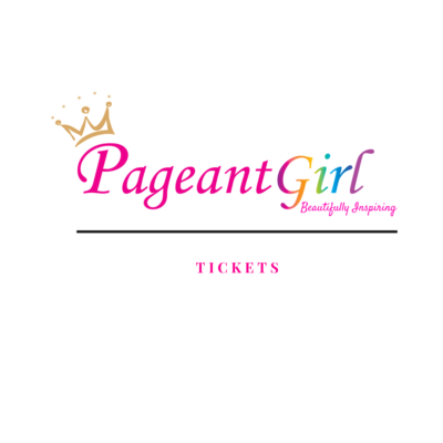 Tickets Archives - Pageant Girl